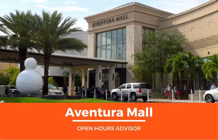 Aventura Mall hours