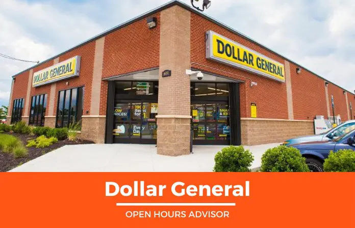 Dollar General Store Hours Opening Closing Holidays Hours   Dollar General 