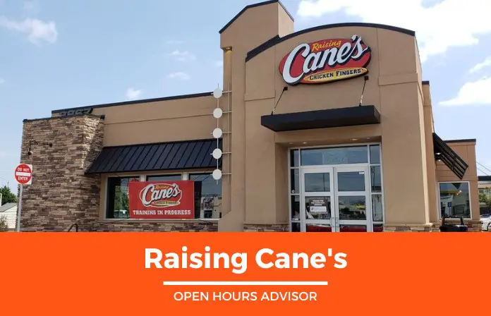 raising cane's hours