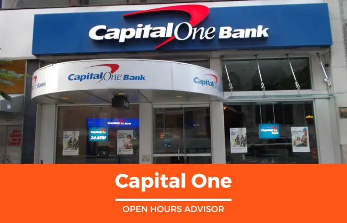 Capital One Hours: Opening, Closing & Holidays Hours | February 2024