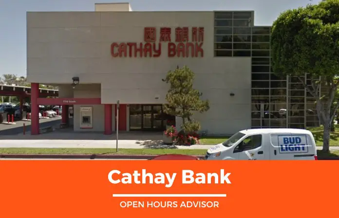 cathay bank hours