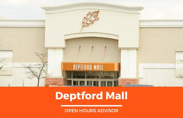 deptford mall hours