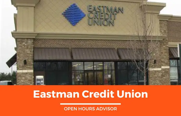 eastman credit union hours