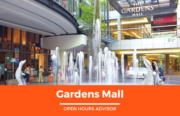 gardens mall hours