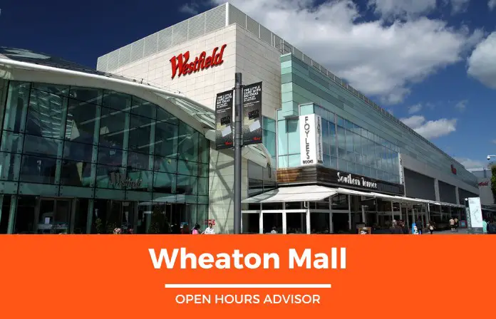 wheaton mall hours