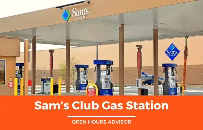 sam-s-club-gas-station-hours-opening-closing-holidays-hours