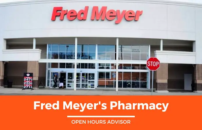 fred meyers pharmacy hours